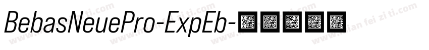 BebasNeuePro-ExpEb字体转换