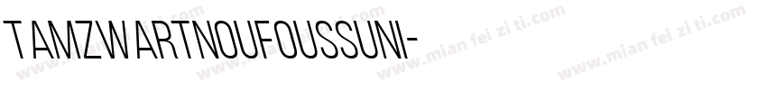 tamzwartnoufoussuni字体转换