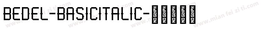 Bedel-BasicItalic字体转换