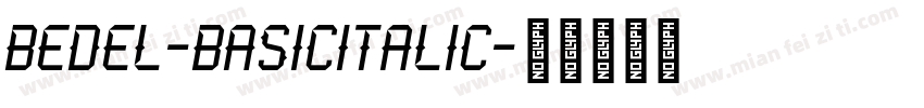 Bedel-BasicItalic字体转换