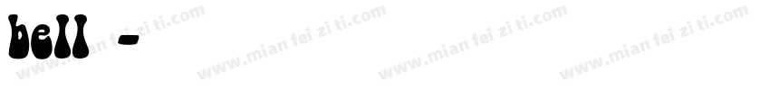 bell字体字体转换