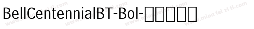 BellCentennialBT-Bol字体转换