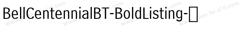 BellCentennialBT-BoldListing字体转换
