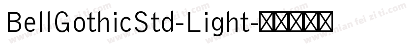 BellGothicStd-Light字体转换