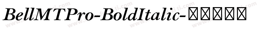 BellMTPro-BoldItalic字体转换