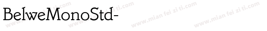 BelweMonoStd字体转换