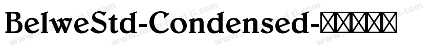 BelweStd-Condensed字体转换