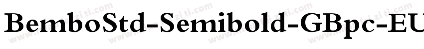BemboStd-Semibold-GBpc-EUC-H字体转换