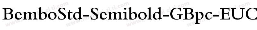 BemboStd-Semibold-GBpc-EUC-H字体转换