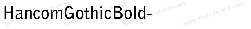 HancomGothicBold字体转换