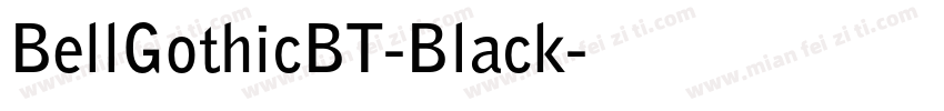 BellGothicBT-Black字体转换