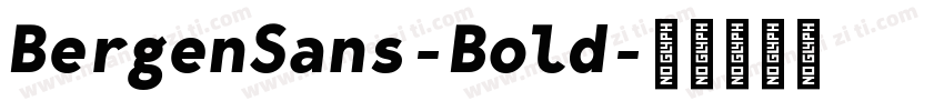 BergenSans-Bold字体转换