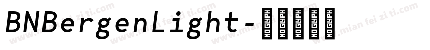BNBergenLight字体转换