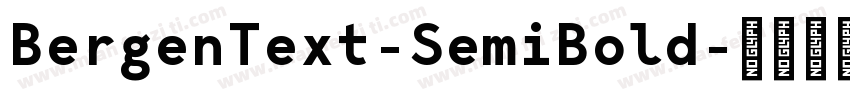 BergenText-SemiBold字体转换
