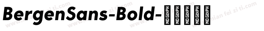 BergenSans-Bold字体转换