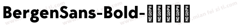 BergenSans-Bold字体转换