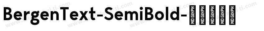 BergenText-SemiBold字体转换