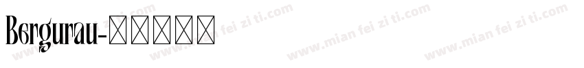 Bergurau字体转换