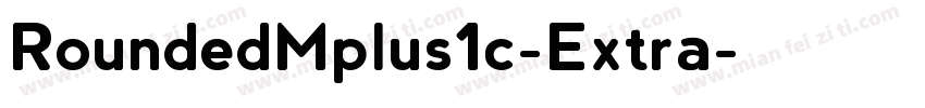RoundedMplus1c-Extra字体转换