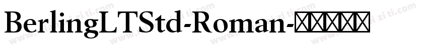 BerlingLTStd-Roman字体转换