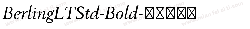 BerlingLTStd-Bold字体转换