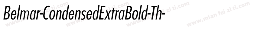Belmar-CondensedExtraBold-Th字体转换