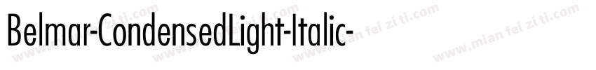 Belmar-CondensedLight-Italic字体转换