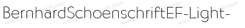 BernhardSchoenschriftEF-Light字体转换