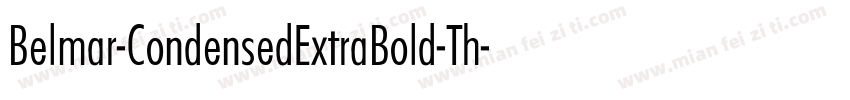 Belmar-CondensedExtraBold-Th字体转换