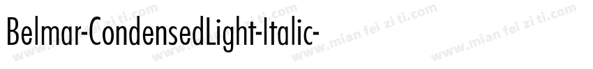 Belmar-CondensedLight-Italic字体转换
