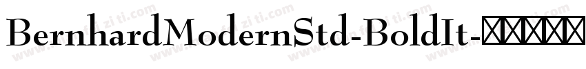 BernhardModernStd-BoldIt字体转换
