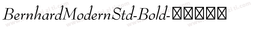BernhardModernStd-Bold字体转换