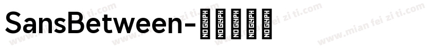 SansBetween字体转换