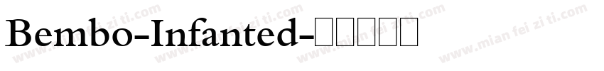 Bembo-Infanted字体转换