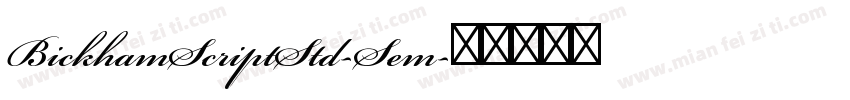 BickhamScriptStd-Sem字体转换