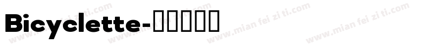 Bicyclette字体转换