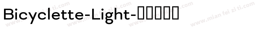 Bicyclette-Light字体转换