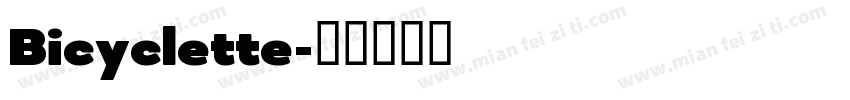 Bicyclette字体转换