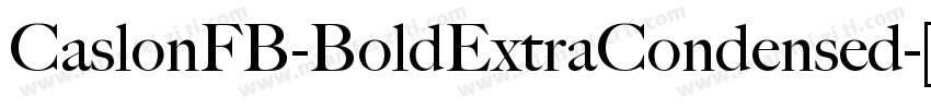 CaslonFB-BoldExtraCondensed字体转换