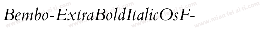 Bembo-ExtraBoldItalicOsF字体转换