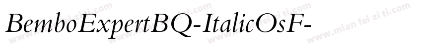 BemboExpertBQ-ItalicOsF字体转换