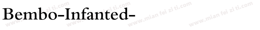 Bembo-Infanted字体转换