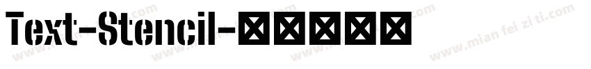 Text-Stencil字体转换