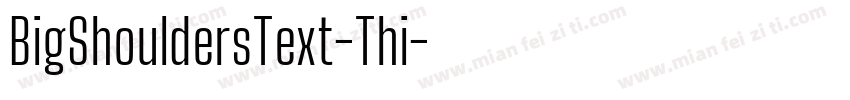 BigShouldersText-Thi字体转换
