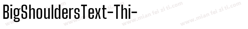 BigShouldersText-Thi字体转换