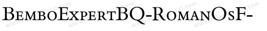 BemboExpertBQ-RomanOsF字体转换