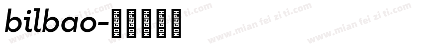 bilbao字体转换