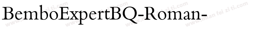 BemboExpertBQ-Roman字体转换
