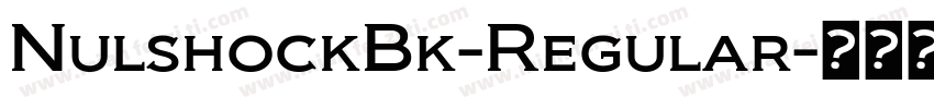 NulshockBk-Regular字体转换