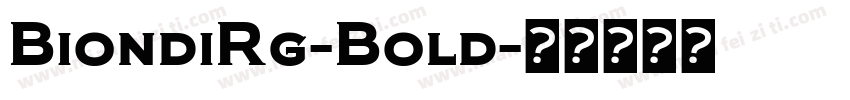 BiondiRg-Bold字体转换